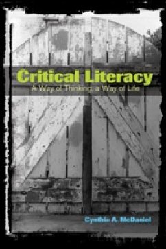 Critical Literacy - McDaniel, Cynthia A.