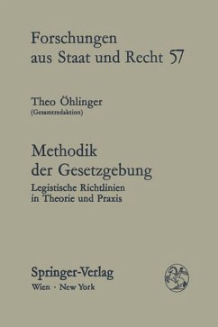 Methodik der Gesetzgebung - Öhlinger, Theo