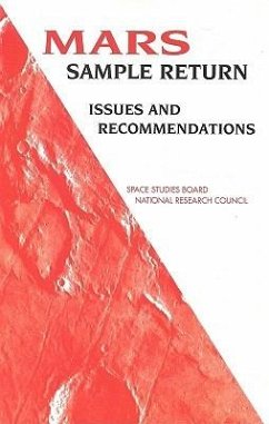 Mars Sample Return - National Research Council; Division on Engineering and Physical Sciences; Space Studies Board; Commission on Physical Sciences Mathematics and Applications; Task Group on Issues in Sample Return