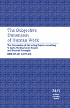 The Subjective Dimension of Human Work - Savage, Deborah