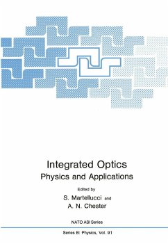 Integrated Optics - Martellucci, S.;Chester, A. N.