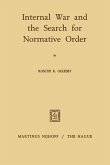 Internal War and the Search for Normative Order