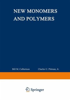 New Monomers and Polymers - Pittman, Charles U. (ed.) / Culbertson, Bill M.