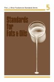 Standards for Fats and Oils (L J Minor Food Service Standards Series, Vol 5)
