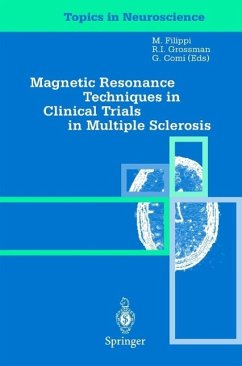 Magnetic Resonance Techniques in Clinical Trials in Multiple Sclerosis - Filippi, M.; Comi, G.; Filippi, Massimo; Grossman, Robert I; Comi, Giancarlo