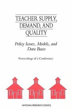 Teacher Supply, Demand, and Quality - National Research Council; Division of Behavioral and Social Sciences and Education; Commission on Behavioral and Social Sciences and Education; Committee On National Statistics