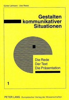 Die Rede - Der Text - Die Präsentation - Lehmann, Günter;Reese, Uwe