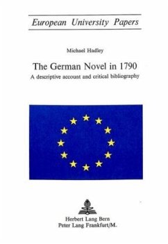 The German Novel in 1790 - Hadley, Michael L.