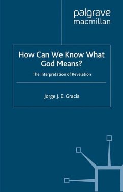 How Can We Know What God Means - Gracia, J.