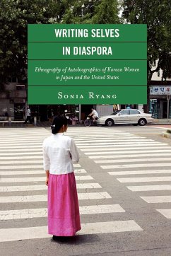 Writing Selves in Diaspora - Ryang, Sonia