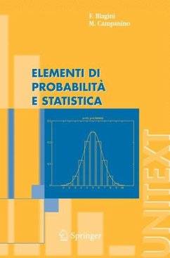 Elementi di Probabilità e Statistica - Biagini, F.;Campanino, M.