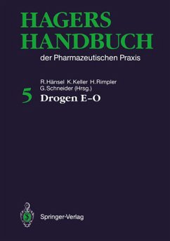 Drogen E-O / Hagers Handbuch der Pharmazeutischen Praxis, 10 Bde. u. Folgebde. Bd.5 - Hager, Hermann