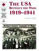 USA Between the Wars 1919-1941: A depth study