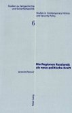 Die Regionen Russlands als neue politische Kraft