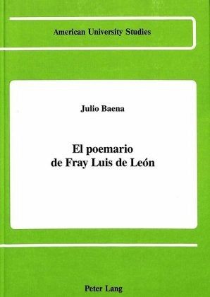 El poemario de Fray Luis de León El poemario de Fray Luis de León