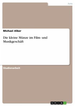 Die kleine Münze im Film- und Musikgeschäft - Alber, Michael