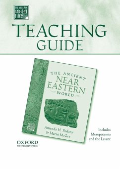 Teaching Guide to the Ancient Near Eastern World - Podnay, Amanda H.; Mcgee, Marni