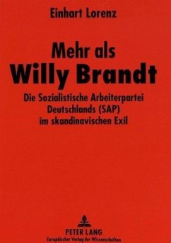 Mehr als Willy Brandt - Lorenz, Einhart