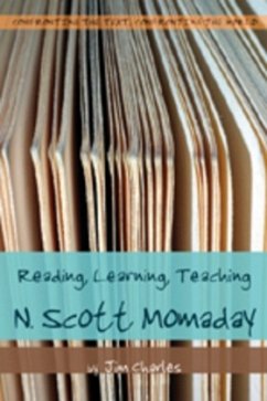 Reading, Learning, Teaching N. Scott Momaday - Charles, Jim