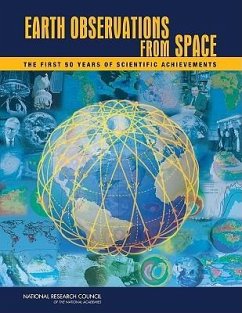 Earth Observations from Space - National Research Council; Division On Earth And Life Studies; Board on Atmospheric Sciences and Climate; Committee on Scientific Accomplishments of Earth Observations from Space