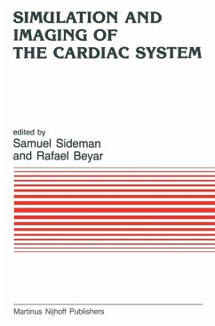 Simulation and Imaging of the Cardiac System - Sideman, S. / Beyar, Rafael (eds.)