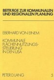 Kommunale Flächennutzungssteuerung in den USA