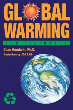 Global Warming for Beginners - Goodwin, Dean