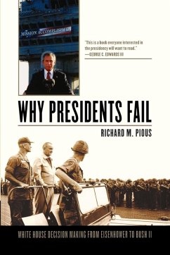 Why Presidents Fail - Pious, Richard M.