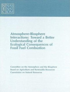 Atmosphere-Biosphere Interactions - National Research Council; Division on Engineering and Physical Sciences; Board on Agriculture and Renewable Resources; Commission on Natural Resources; Committee on the Atmosphere and the Biosphere