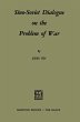 Sino-Soviet Dialogue on the Problem of... - Bild 1