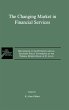 The Changing Market in Financial... - Bild 1