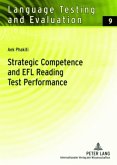 Strategic Competence and EFL Reading Test Performance