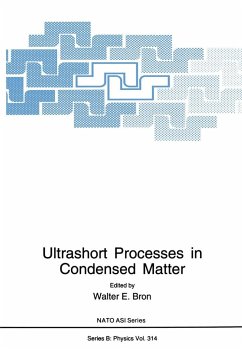 Ultrashort Processes in Condensed Matter - North Atlantic Treaty Organization; NATO Advanced Study Institute on Ultrashort Processes in Condensed Matter