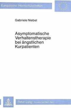 Asymptomatische Verhaltenstherapie bei ängstlichen Kurpatienten - Niebel, Gabriele