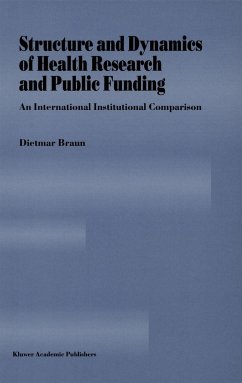 Structure and Dynamics of Health Research and Public Funding - Braun, Dietmar
