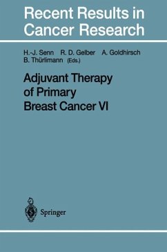 Adjuvant Therapy of Primary Breast Cancer VI - Senn, Hans J.; Gelber, Richard D.; Goldhirsch, Aron; Thürlimann, Beat