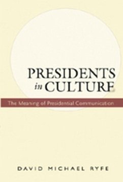 Presidents in Culture - Ryfe, David Michael