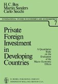 Private Foreign Investment in Developing Countries