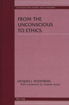 From the Unconscious to Ethics - Rozenberg, Jacques J.