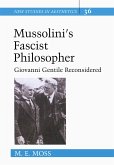Mussolini's Fascist Philosopher
