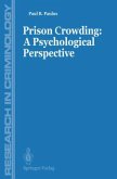 Prison Crowding: A Psychological Perspective