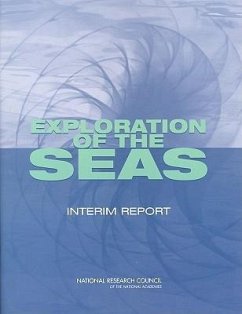 Exploration of the Seas - National Research Council; Division On Earth And Life Studies; Ocean Studies Board; Committee on Exploration of the Seas