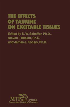 The Effects of Taurine on Excitable Tissues - Kocsis, James J. / Baskin, S.I. / Schaffer, Stephen W. (eds.)