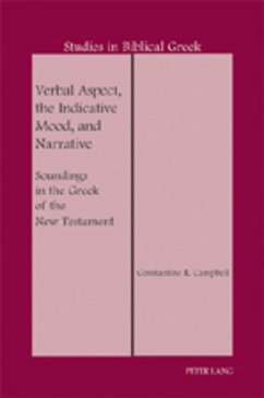 Verbal Aspect, the Indicative Mood, and Narrative - Campbell, Constantine R.
