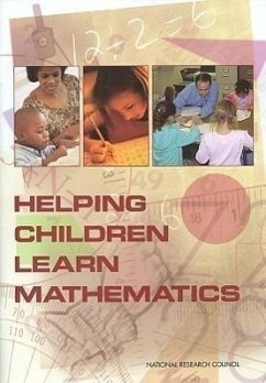 Helping Children Learn Mathematics - National Research Council; Division of Behavioral and Social Sciences and Education; Center For Education; Mathematics Learning Study Committee