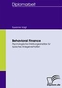 Behavioral Finance - Voigt, Susanne