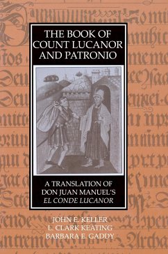 The Book of Count Lucanor and Patronio - Keller, John E.