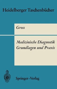 Medizinische Diagnostik ¿ Grundlagen und Praxis - Gross, R.