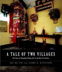 A Tale of Two Villages - Ho Yin, Lee; Distefano, Lynne