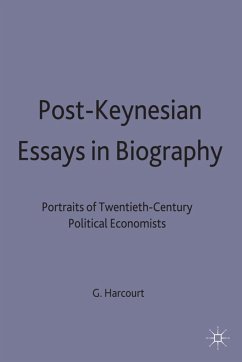 Post-Keynesian Essays in Biography - Harcourt, G C